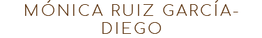 MÓNICA RUIZ GARCÍA-DIEGO